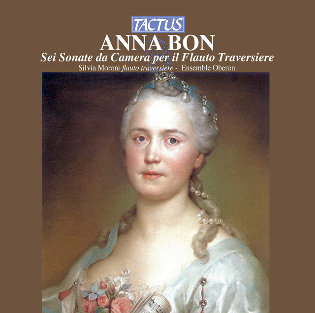 ANNA BON: Sei Sonate da Camera per il Flauto Traversiere