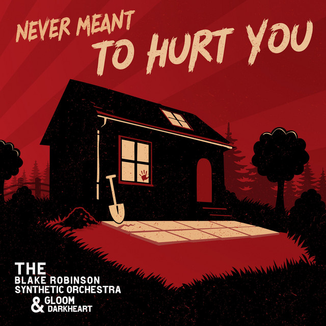 Never Meant To Hurt You cover art