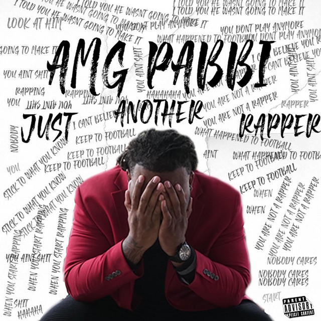 Just Another Rapper - Album by Amg Pabbi | Spotify