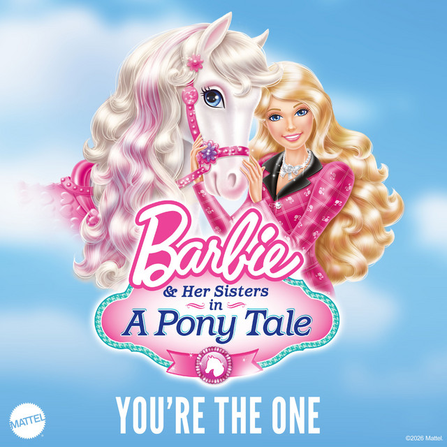 You're the One (Music from "Barbie & Her Sisters in a Pony Tale") cover art