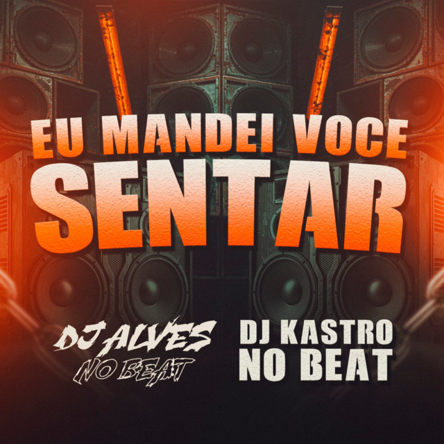 Eu Mandei Voçê Sentar