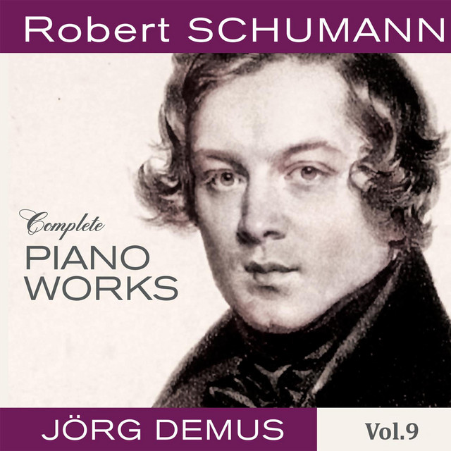 Schumann: Complete Piano Works, Vol. 9 cover art