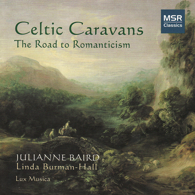Celtic Caravans - The Road To Romanticisim