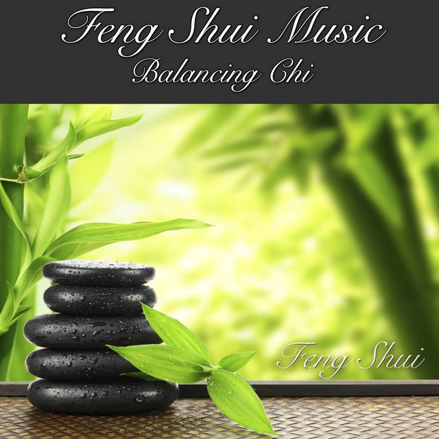 Feng Shui Music Balancing Chi cover art