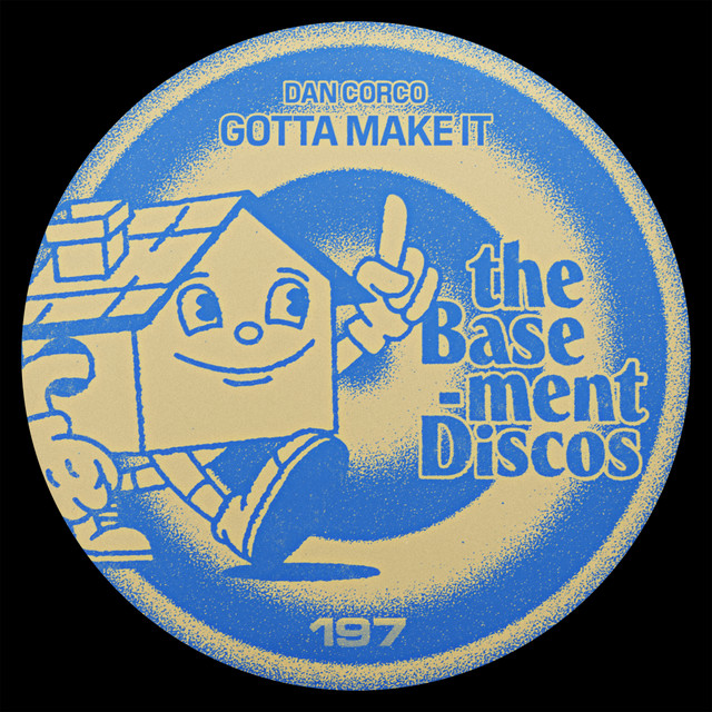 Gotta Make It album art