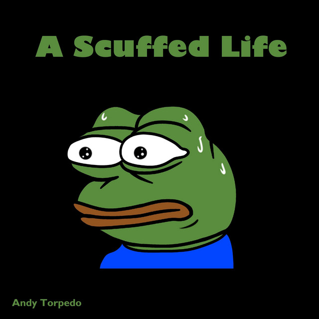A Scuffed Life cover art