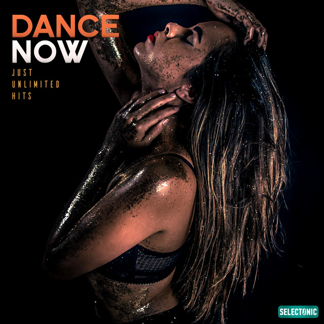 Dance Now: Just Unlimited Hits, Vol. 6 - Compilation by Various