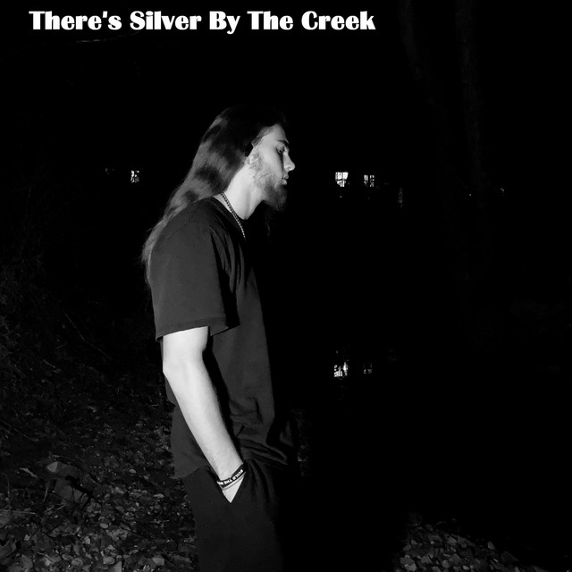There’s Silver By The Creek cover art