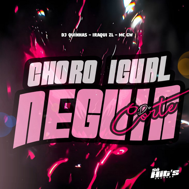 Choro Igual Neguin do Corte - Lento cover art