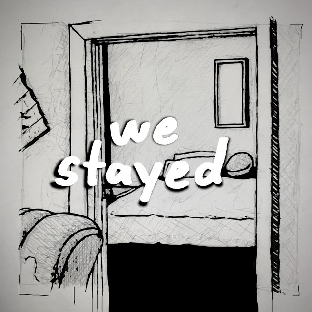 We Stayed cover art