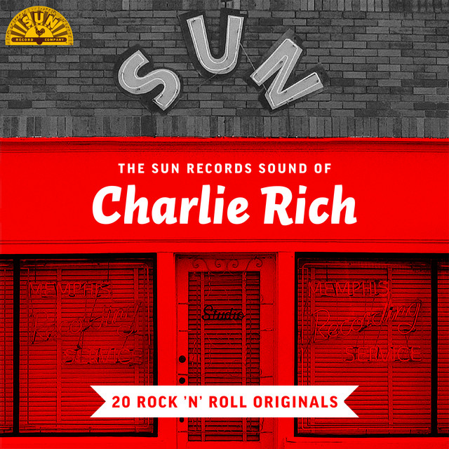 The Sun Records Sound of Charlie Rich (20 Rock 'n' Roll Classics) cover art