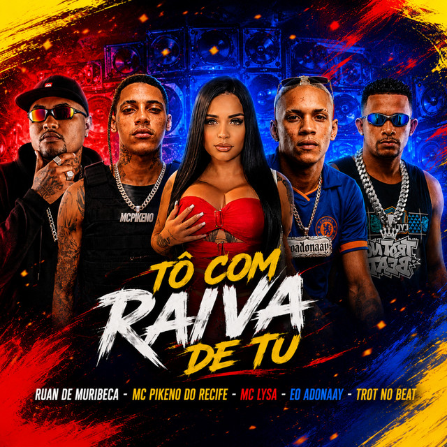 Tô Com Raiva de Tu