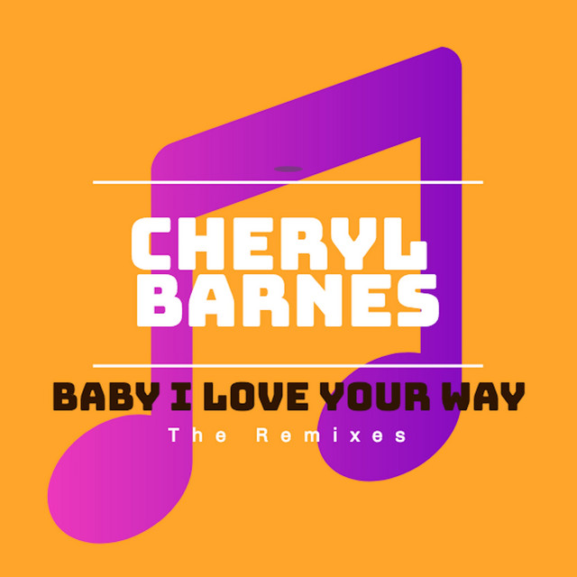 Baby I Love Your Way cover art