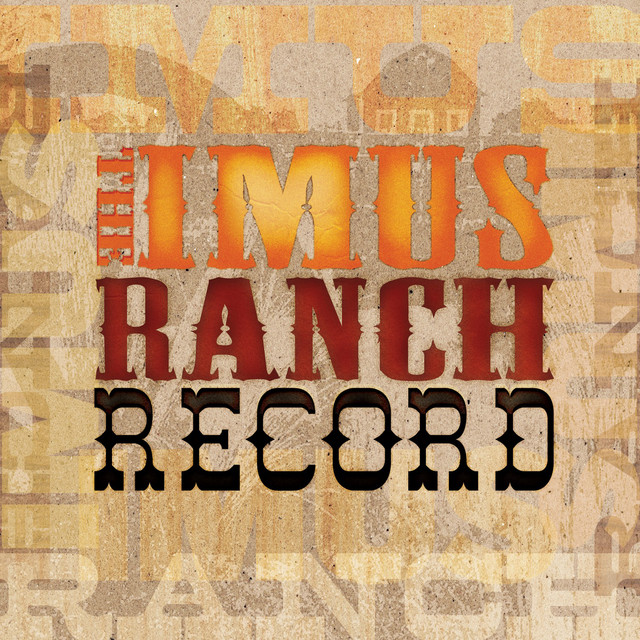 その他 The Imus Ranch Record II [CD] The Imus Ranch Record - Compilation by Various Artists | Spotify