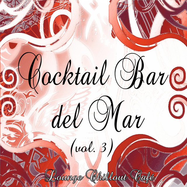 Cocktail Bar del Mar: Lounge Chillout Café, Vol. 3 cover