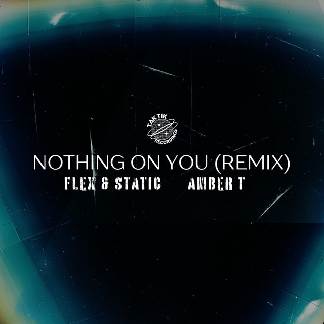 Nothing on You - Flex and Static Remix