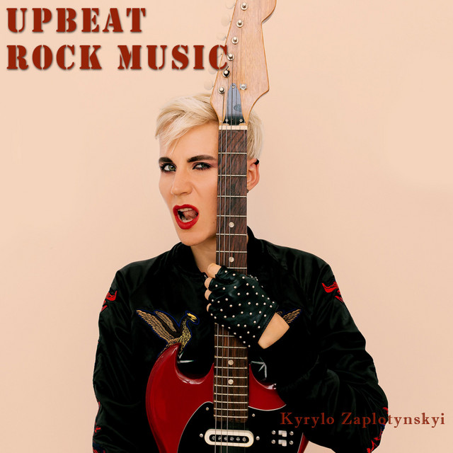 Cover art: Upbeat Rock Music — Kyrylo Zaplotynskyi
