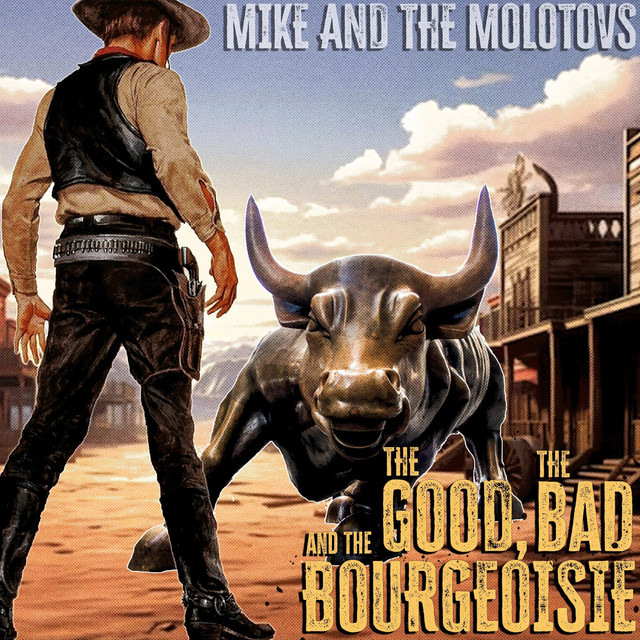 The Good, the Bad and the Bourgeoisie cover art