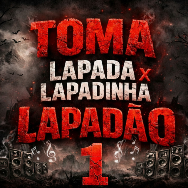 TOMA LAPADA X LAPADINHA LAPADÃO 1