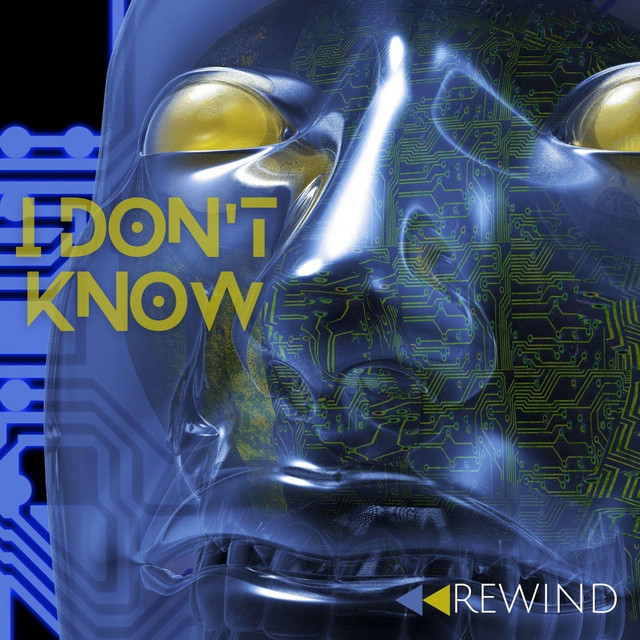 I Don't Know