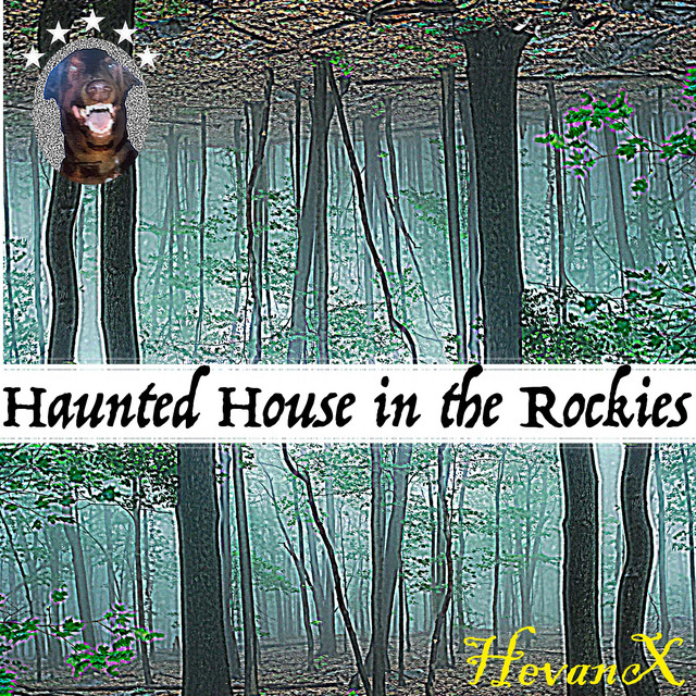 Haunted House In The Rockies cover art