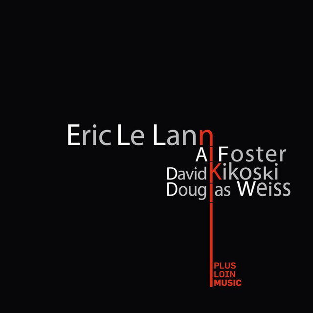 Eric Le Lann, Al Foster, David Kikoski, Doug Weiss cover art