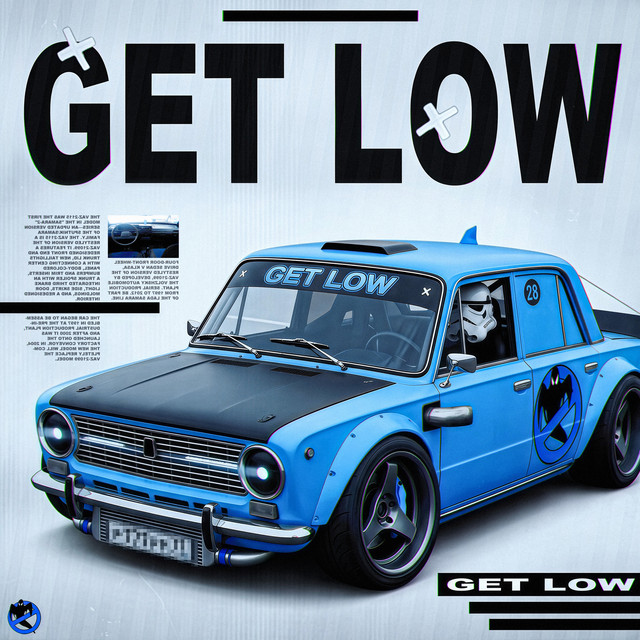 GET LOW