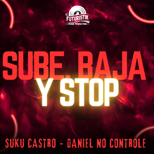 Sube, Baja y Stop