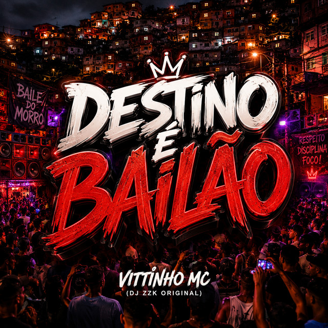 Destino e Bailão