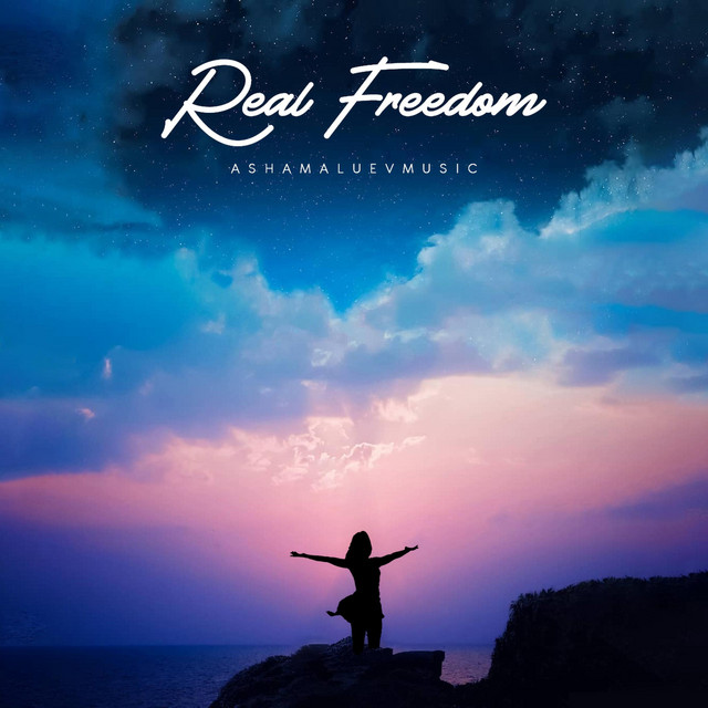 Обкладинка: Real Freedom — AShamaluevMusic