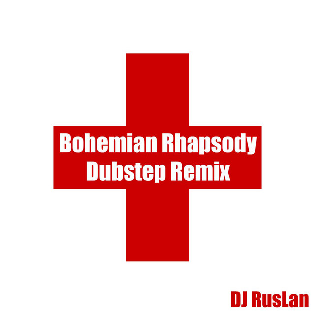 Bohemian Rhapsody (Dubstep Remix) cover