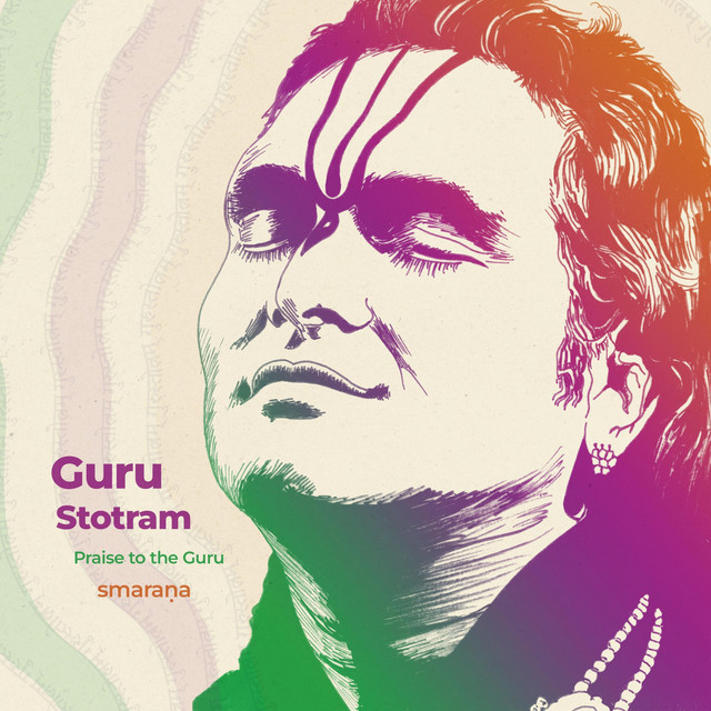 Guru Stotram (Praise to the Guru) cover art