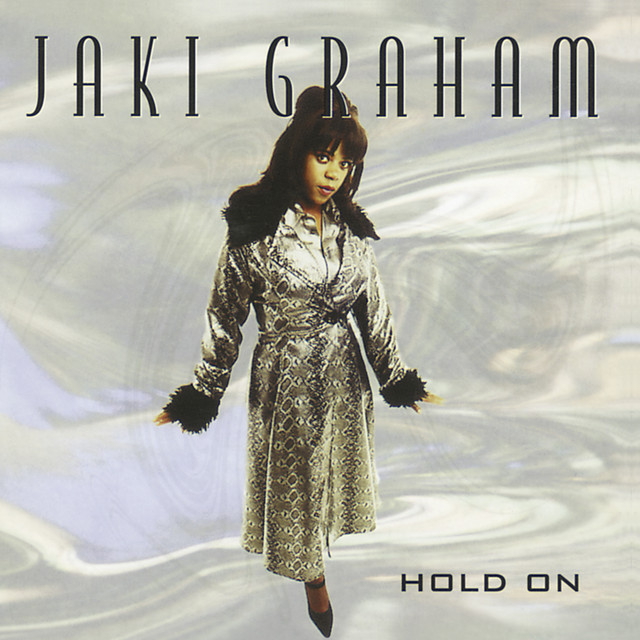 Hold On - Album by Jaki Graham | Spotify