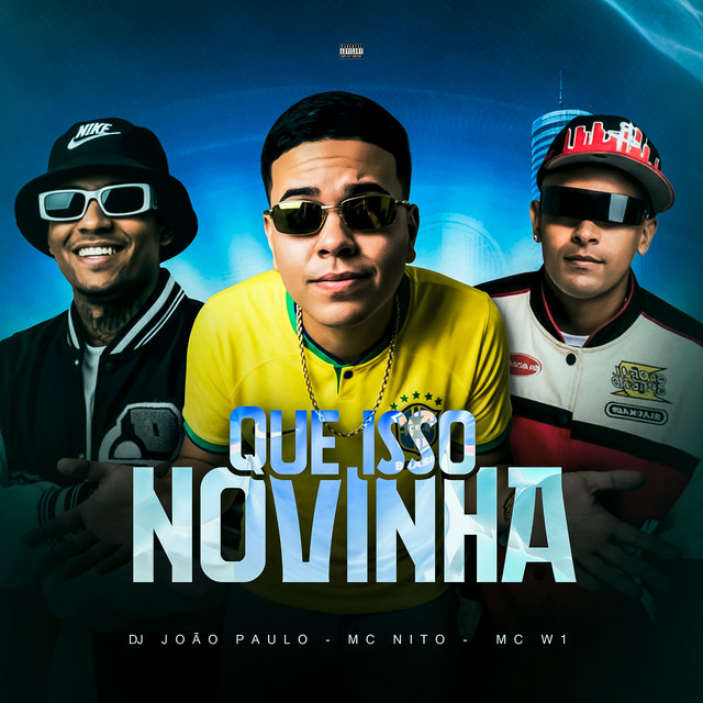Que Isso Novinha
