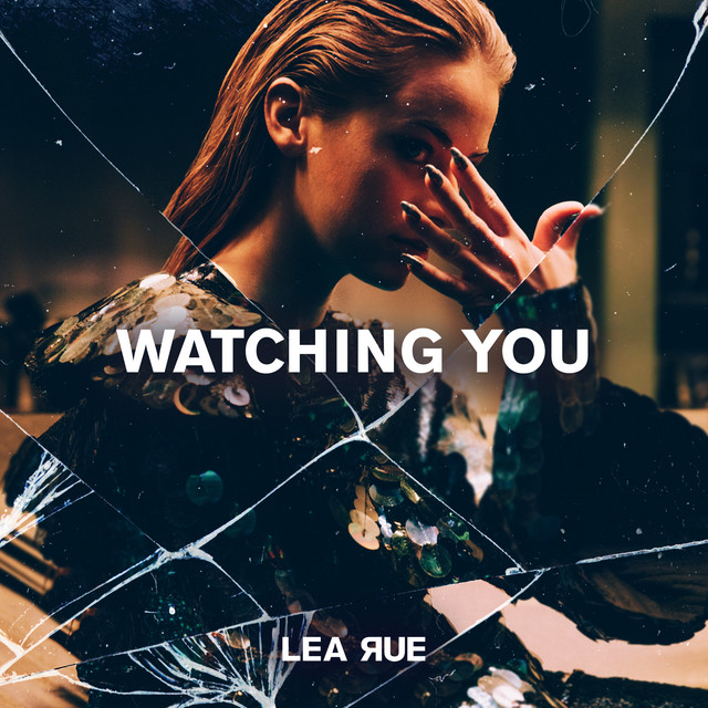 Artwork for Watching You by Lea Rue