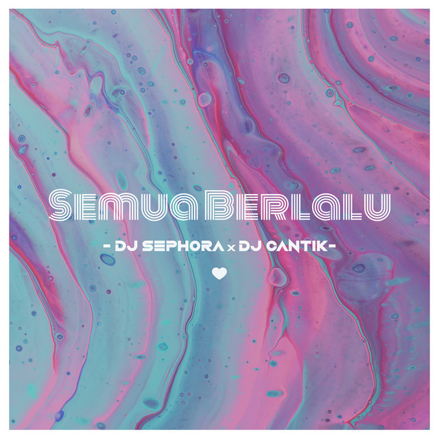 Semua Berlalu