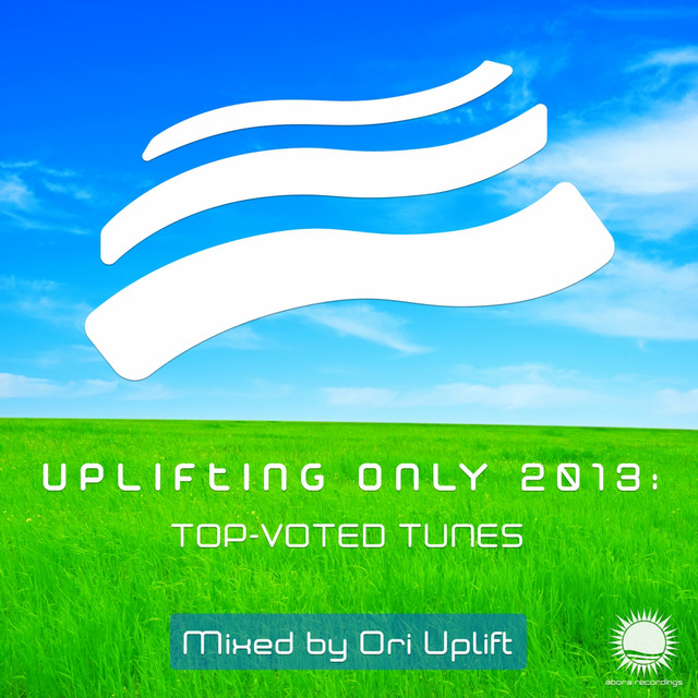 Uplifting Only 2013: Top-Voted Tunes (Mixed by Ori Uplift) cover