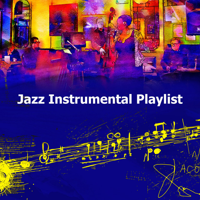 Jazz Instrumental Playlist - Album by Relaxing Instrumental Jazz ...