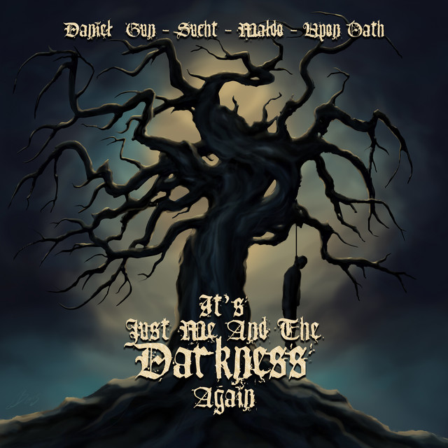 It's Just Me and the Darkness Again cover