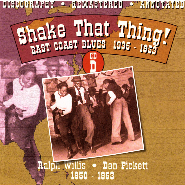 Shake That Thing!: East Coast Blues 1935-1953, CD D