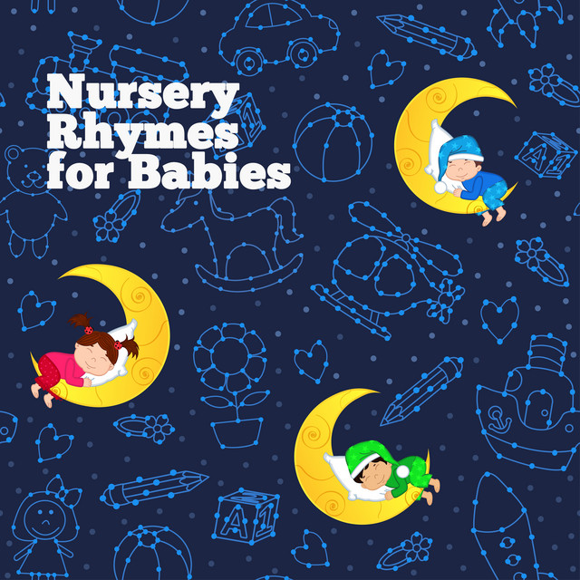 Nursery Rhymes for Babies - Album by Sleeping Baby Songs | Spotify