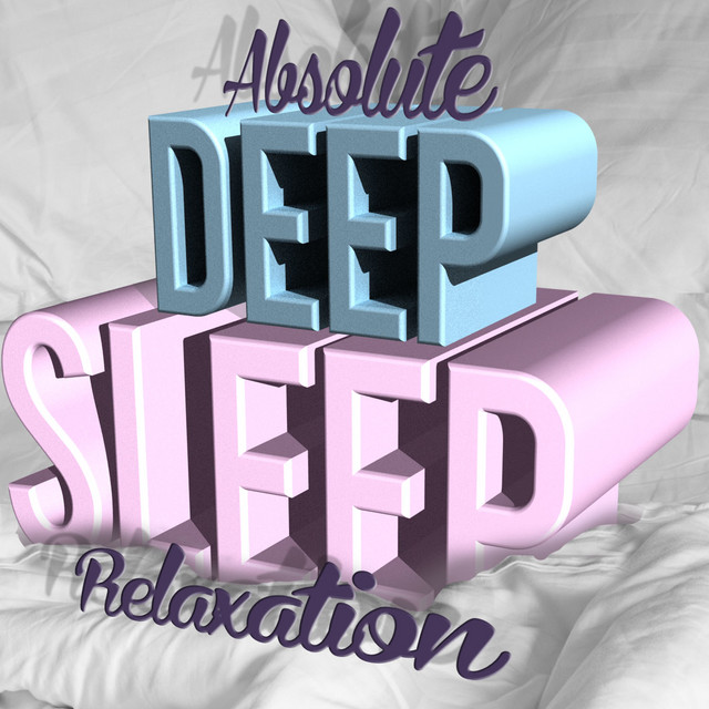Absolute Deep Sleep Relaxation cover art