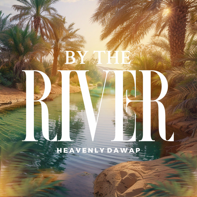 By the River