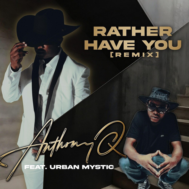 Rather Have You - Remix