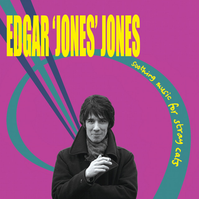 エドガー・ジョーンズ Soothing Music For Stray Cats Soothing Music For Stray Cats - Album by Edgar 'Jones' Jones | Spotify