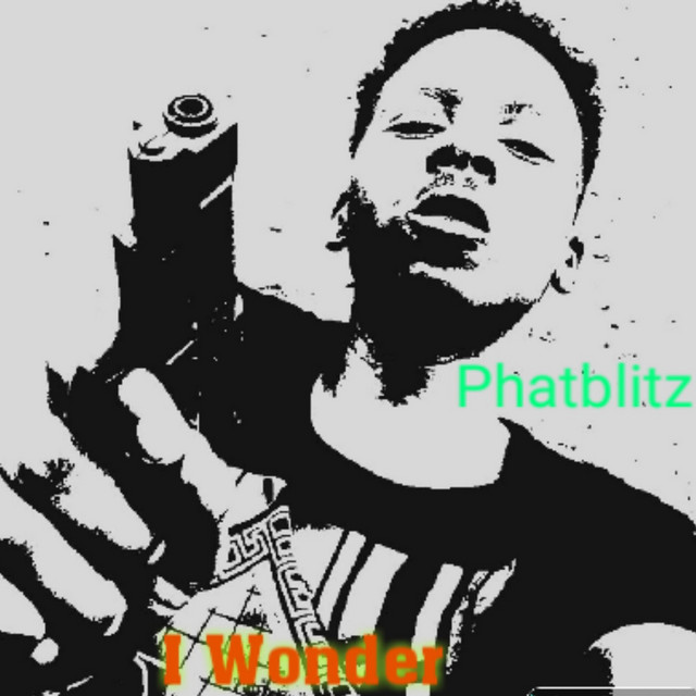 I Wonder - song by Phatblitz | Spotify