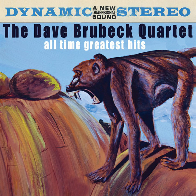 All Time Greatest Hits - Compilation by Dave Brubeck | Spotify