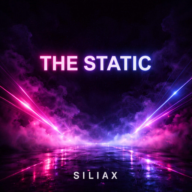 The Static - song and lyrics by SILIAX | Spotify