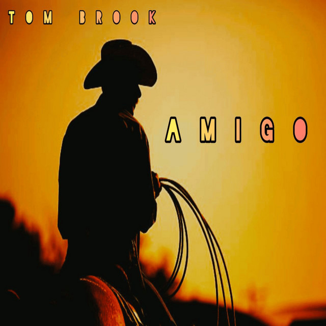 Обкладинка: Amigo (Extended Mix) — Tom Brook