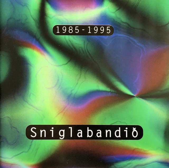 Sniglabandið 1985 - 1995 cover art